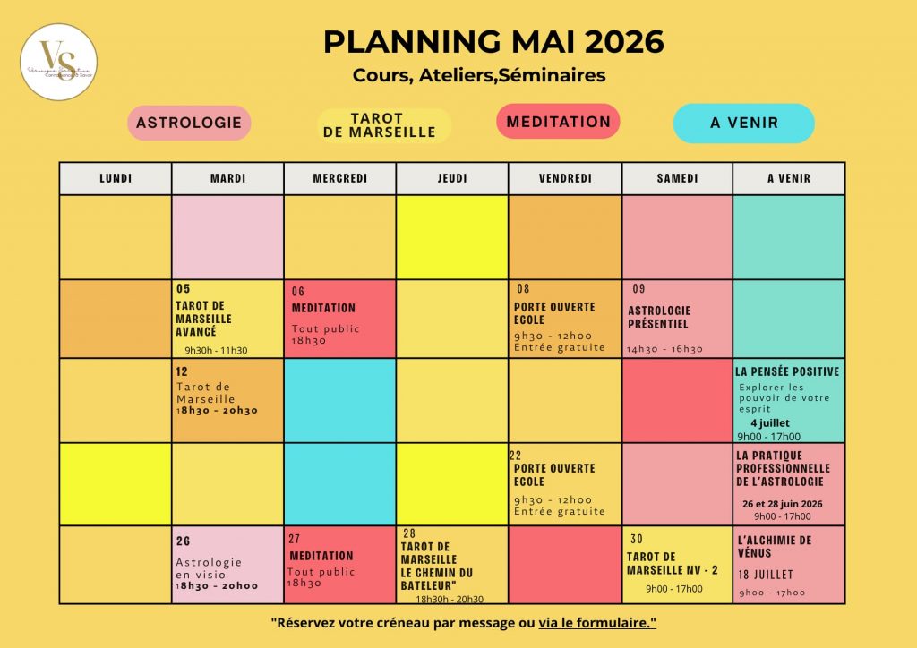 Découvrez le planning de nos cours, ateliers et séminaires : un espace de transmission entre astrologie psychologique, Tarot de Marseille et méditation, pour cheminer à la découverte de soi et s’épanouir intérieurement.