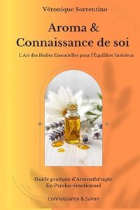 L’Art des Huiles Essentielles pour l’Équilibre Intérieur Plus qu’un simple guide d’aromathérapie, ce livre propose une véritable méthode de transformation intérieure. Il associe les propriétés vibratoires des plantes, le pouvoir de l’intention et la connaissance de soi pour vous aider à cultiver confiance, ancrage et épanouissement.
